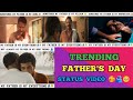 FATHER S DAY SPECIAL STATUS VIDEO Trendingvideo Shorts