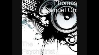 The Psychiatrist - Thomas Samuel Orr