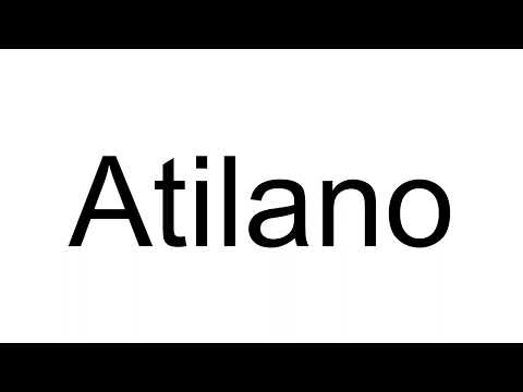 How to Pronounce Atilano (Spanish)