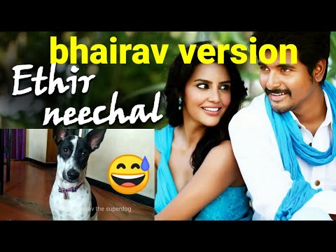 Ethir Nechal song on bhairav version 😂