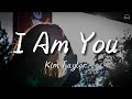 Kim Taylor - I Am You