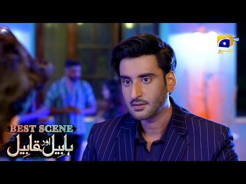 Habil Aur Qabil Episode 31 | Best Scene 02 | Asad Siddiqui - Nawal Saeed | Har Pal Geo