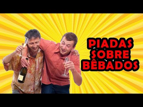 PIADAS DE BÊBADOS - HUMORISTA THIAGO DIAS
