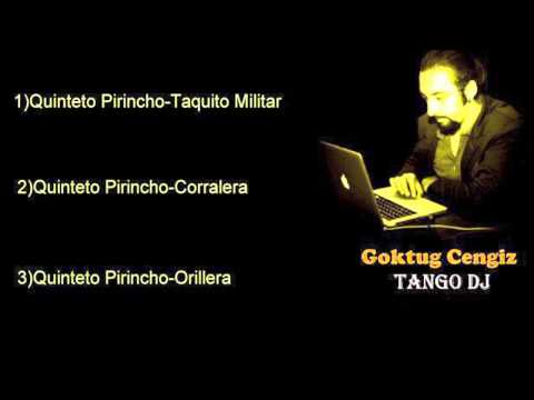 Tango DJ Goktug - Milonga - Quinteto Pirincho - 01