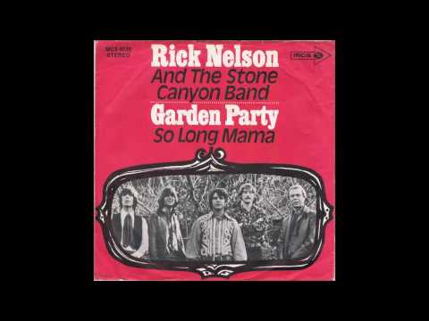 Rick Nelson And The Stone Canyon Band - 1972 - Garden Party