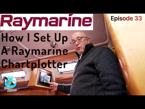 How I Set Up My RAYMARINE Axiom CHARTPLOTTER | Sailing Madness Ep33