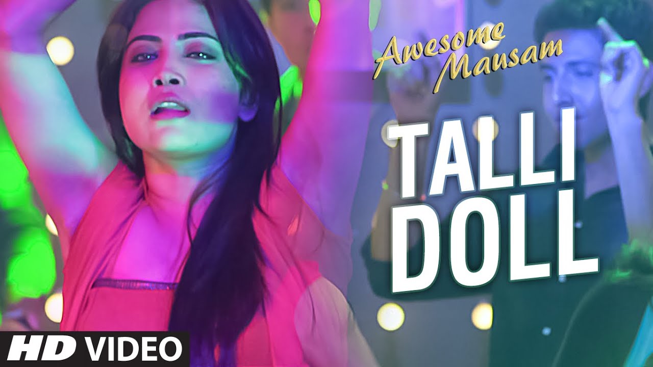 Talli Doll Lyrics | Awesome Mausam | Priya Bhattacharya, Benny Dayal, Ishan Ghosh | Ishan Ghosh
