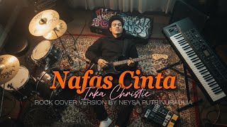 Download lagu Nafas Cinta – Inka Christie (Rock Metal AI Cover by Neysaputrinuraulia) mp3 Download lagu Nafas Cinta – Inka Christie (Rock Metal AI Cover by Neysaputrinuraulia) mp3
