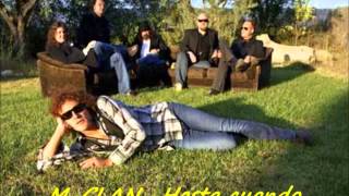 M-Clan - Hasta cuando