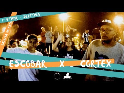 Escobar X Cortex - 1 Fase - 1 Etapa Seletiva - Batalha Da Estação 2018 - Guará/Df