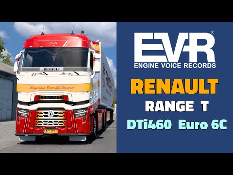 ETS2 ★ SFX RENAULT Range T DTi460 Euro 6C (2017) (by Engine Voice Records) ★ Euro Truck Simulator 2