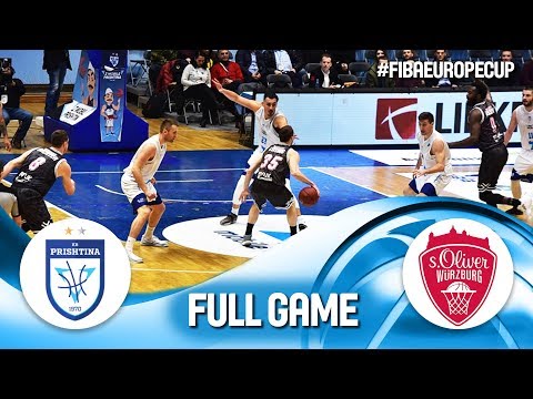 Z Mobile Prishtina v s.Oliver Würzburg - Full Game - FIBA Europe Cup 2019