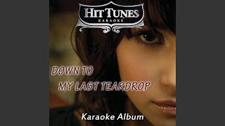 Ridin &amp; apos Out The Heartache (Originally Performed By Tanya Tucker) (Karaoke Version)