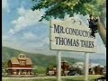 MR CONDUCTOR S THOMAS TALES 1 6 INTRO OUTROS