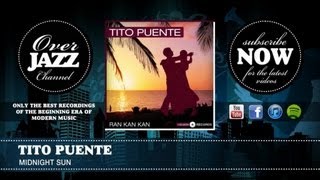 Tito Puente - Midnight Sun (1961)