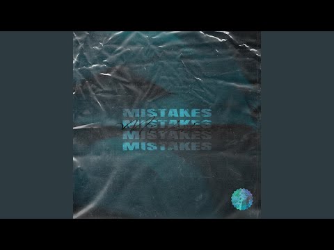 Mistakes