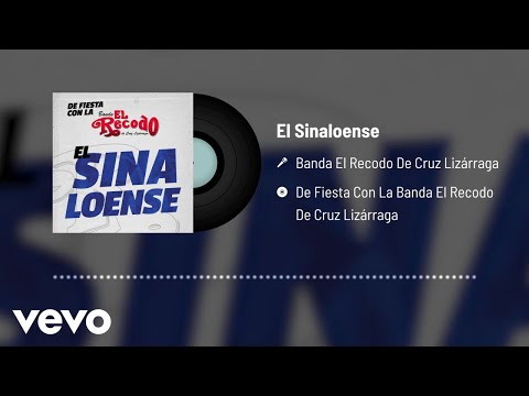 Banda El Recodo De Cruz Lizárraga - El Sinaloense (Audio)