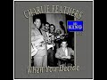 Charlie Feathers - When You Decide (1957)