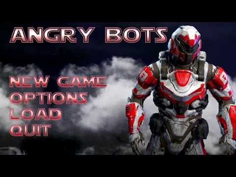 Angry Bots - Game Demo (Music & Fx by Henry Slim)