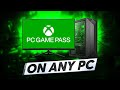 How To Play PC Game Pass On ANY PC
