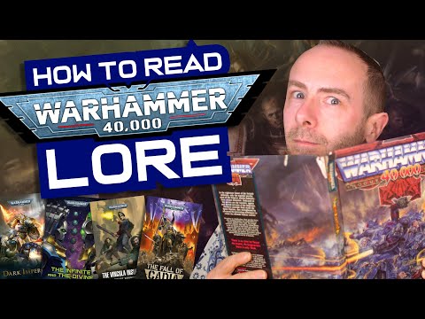 Where to START with WARHAMMER 40K LORE | Warhammer 40,000
