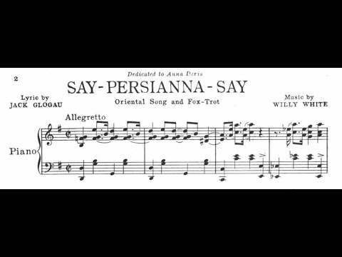Victor Arden & Phil Ohman "Say, Persianna, Say!" on Victor 18867 (1922) music by Willy White