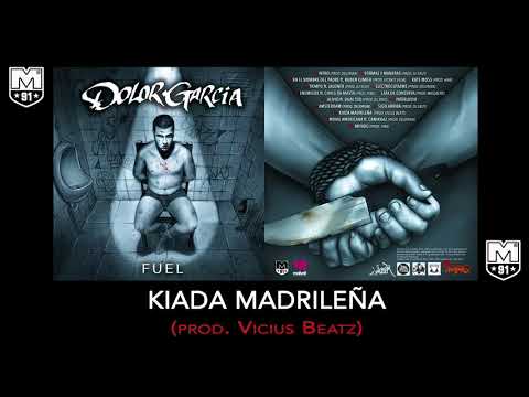 Dolor García - Kiada Madrileña (prod. Vicius Beatz)