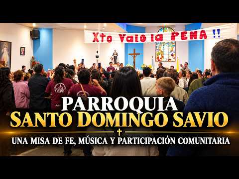 PARROQUIA SANTO DOMINGO SAVIO: UNA MISA DE FE, MÚSICA Y PARTICIPACIÓN COMUNITARIA