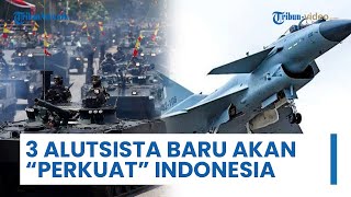 3 Alutsista Baru Termasuk Jet Tempur akan Perkuat Pertahanan Indonesia di Bawah Pemerintahan Prabowo