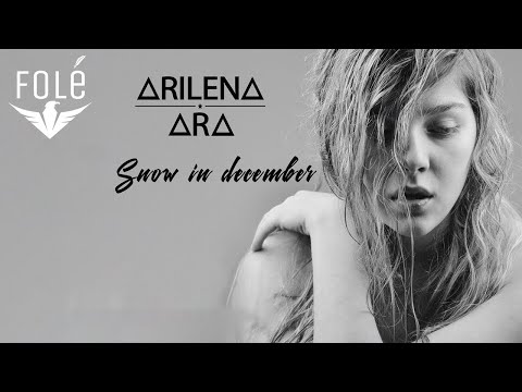 Arilena Ara - Snow in December (Official Lyric Video)