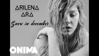 Arilena Ara - Snow In December