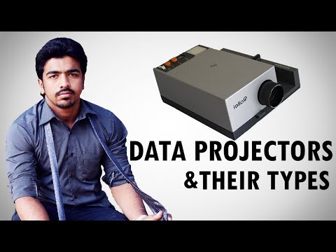 What is data projectors and their types