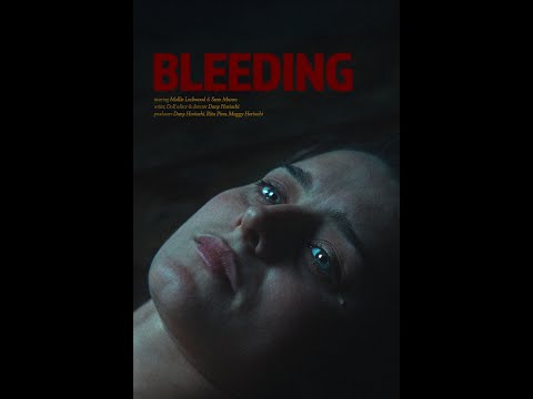 Bleeding - Teaser