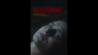 Bleeding - Teaser
