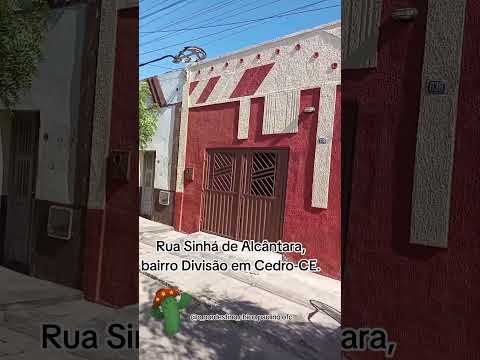 Rua Sinhá de Alcântara, bairro Divisão em Cedro-CE.