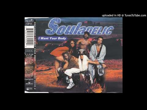 Souladelic - I Want Your Body (Bud's Mix) (with lyrics)