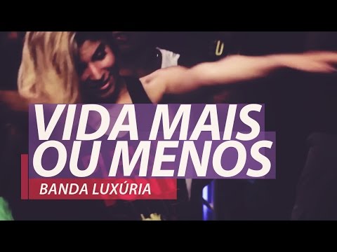 Banda Luxúria - Vida Mais ou Menos  - FitDance - Coreografia