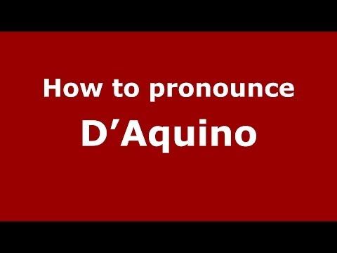 How to pronounce D'Aquino (Italian/Italy) - PronounceNames.com