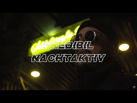 Credibil - NACHTAKTIV // prod. by BLURRY & BABYBLUE [Official Credibil]
