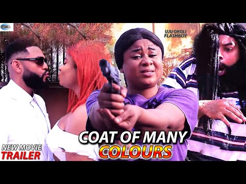 COAT OF MANY COLOURS (TEASER SEASON 17,18,19) Uju Okoli & Stephen Odimgbe Trendin 2021 Nigeria Movie