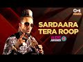 SARDAARA TERA ROOP Audio Jukebox Jazzy B Songs Sukshinder Shinda Punjabi Superhit Songs