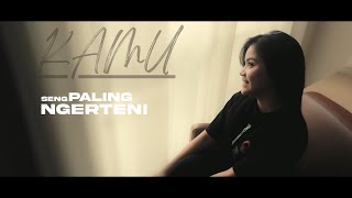 Lirik Lagu Kamu - Dinda Teratu: Sun Sayangku Cukup Kanggo Awakmu, Ra Ono Liyane Ra Ono Penggantine