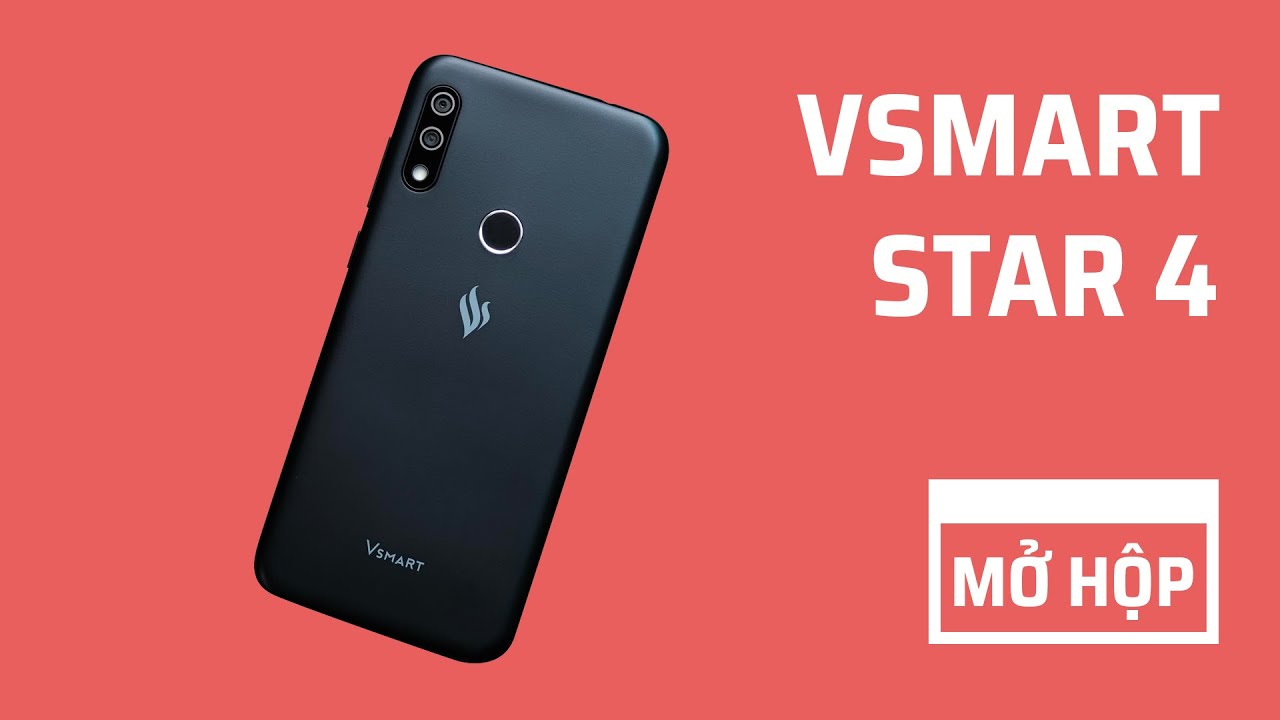 Mở hộp Vsmart Star 4