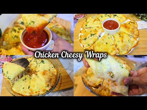 Chicken Cheesy Wraps | Delicious & Easy Chicken Tortilla Wraps | Crispy Chicken Wraps