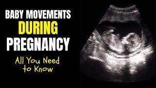 First Baby Movements During Pregnancy | Know When Your Baby Starts to Move in the Womb
