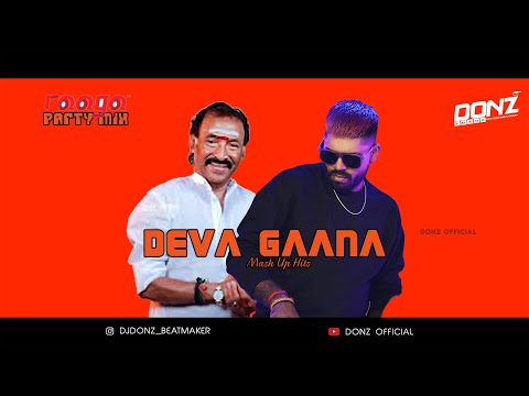 DONZ Party Mix Vol 5 - Deva Gaana Mash Up