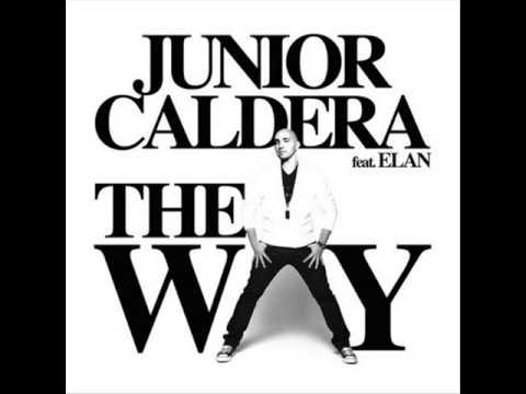 Junior Caldera ft. Elan - The Way (Album Version)