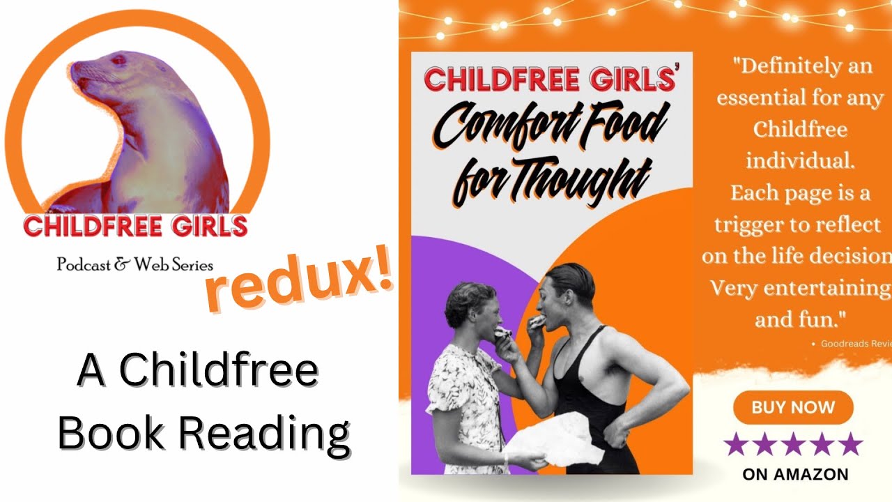 A Childfree Book Reading: Comfort Food for Thought