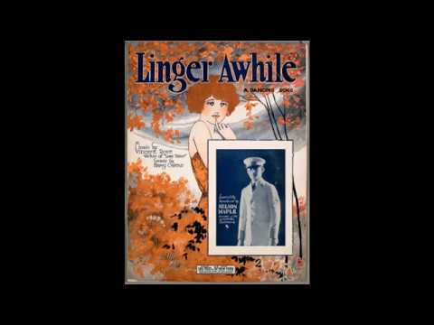 Linger Awhile (1923)