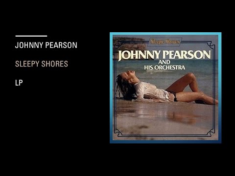 Johnny Pearson And His Orchestra -  Sleepy Shores - Lp